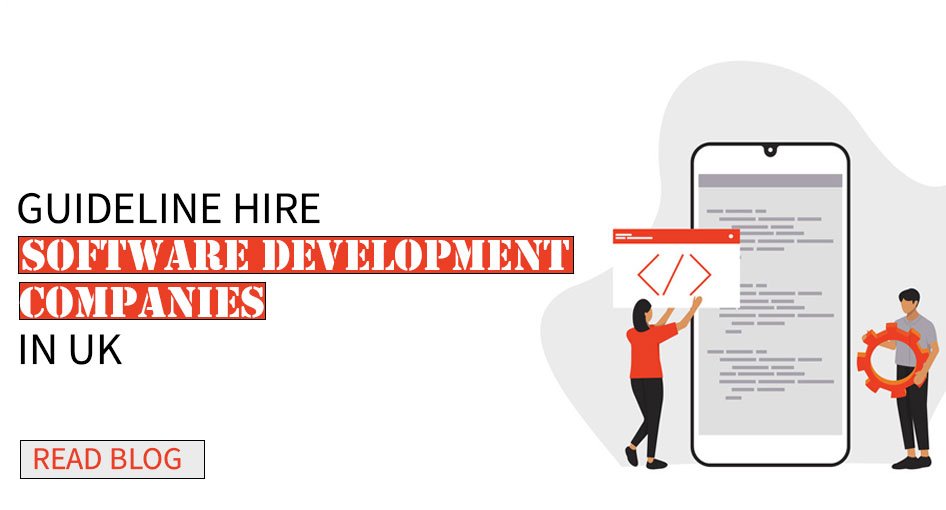 hire Software Development Companies in the UK